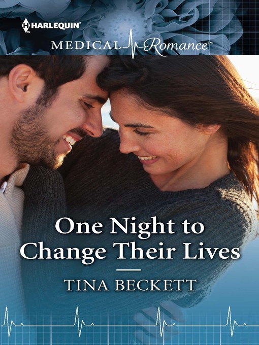Title details for One Night to Change Their Lives by Tina Beckett - Wait list